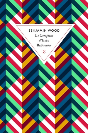 le-complexe-d-eden-bellwether Le Complexe d'Eden Bellwether - Benjamin Wood