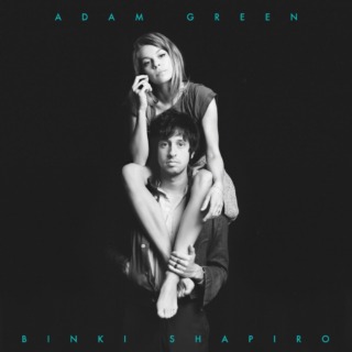 Adam Green & Binki Shapiro LP