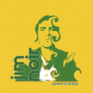 Jim Noir : Jimmy's Show