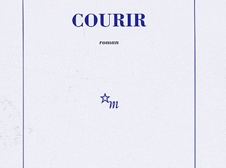 Jean Echenoz : Courir