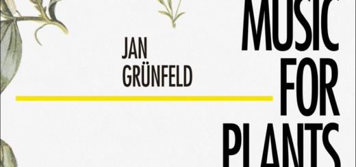 Jan Grünfeld – Music for plants pochette album 2015
