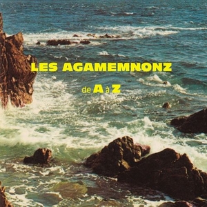 Les-Agamemnonz-de-A-à-Z Les sorties d'albums pop, rock, electro du 11 décembre 2015