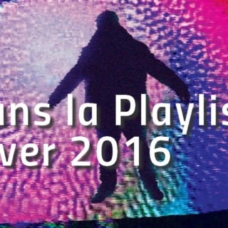 Dans la Playlist Hop Blog : hiver 2016