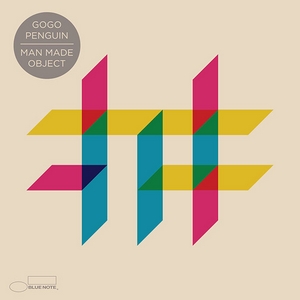 gogo-penguin-man-made-object GoGo Penguin – Man Made Object