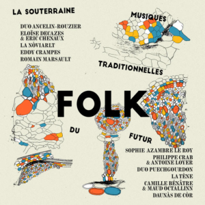 La-Souterraine-Folk-300x300 Les sorties d'albums pop, rock, electro du 14 octobre 2016