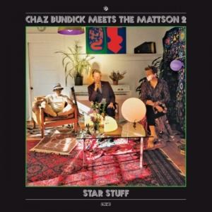 Chaz-Bundick-star-stuff-300x300 Les sorties d'albums pop, rock, electro, jazz du 31 mars 2017