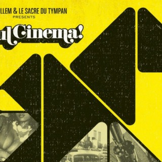 Fred Pallem & le Sacre du Tympan Soul Cinema