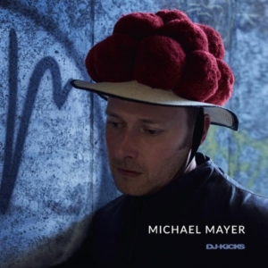 Michael-Mayer-dj-kicks-300x300 Les sorties d'albums pop, rock, electro, jazz du 19 mai 2017