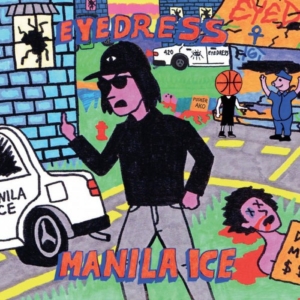 Eyedress-manila-ice-300x300 Les sorties d'albums pop, rock, electro, jazz du 2 juin 2017