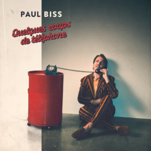 paul-bliss-300x300 Les sorties d'albums pop, rock, electro, rap, du 22 septembre 2017