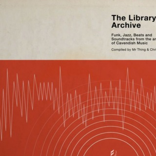 The Library Archive - Funk, Jazz, Beats and Soundtracks from the Vaults of Cavendish Music
