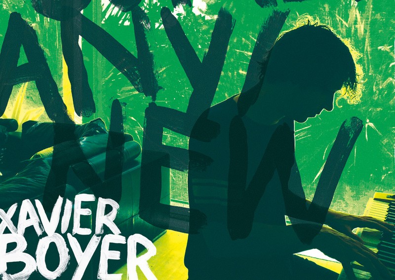 a0798801760_10 Xavier Boyer – Some / Any / New