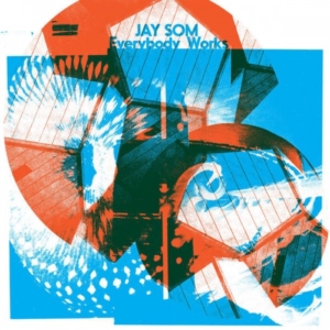 jay-som-everybody-works-300x300 Tops Albums 2017 de la presse, des blogs et des webzines