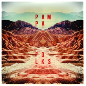 Pampa-Folks-300x300 Les sorties d'albums pop, rock, electro, rap, jazz du 1er juin 2018