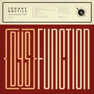 Johnny Hostile – (dys)function