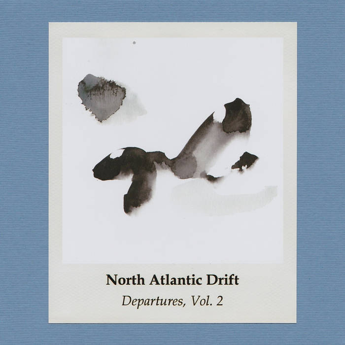 North-Atlantic-Drift-Departures-Vol.-2 North Atlantic Drift - Departures, Vol. 2