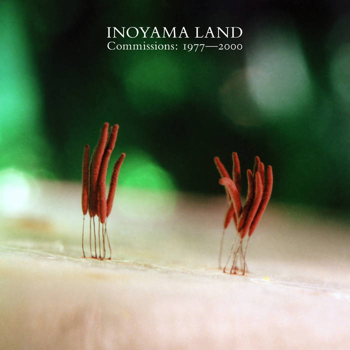 Inoyama Land – Commissions 1977-2000