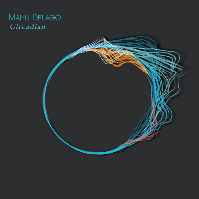 Manu-Delago-Circadian Manu Delago – Circadian