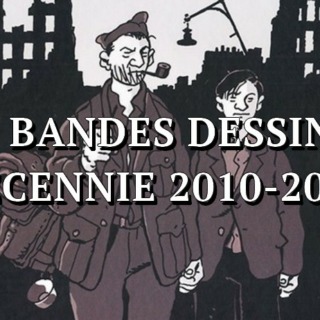 Les meilleures bandes dessinées de la décennie 2010-2019