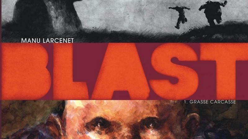 blast Les meilleures Bandes dessinées de la décennie 2010-2019