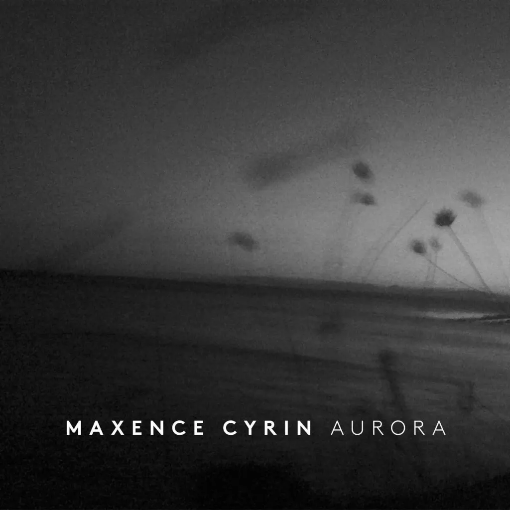 Maxence-Cyrin-Aurora-lp Maxence Cyrin – Aurora