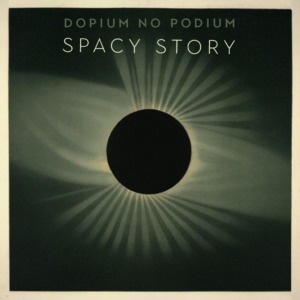 Dopium-2Bno-2B-2BDopium-2B-2BSpacy-2Bstory-300x300 Dopium No Podium - Spacy Story