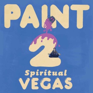 Paint-2B-25E2-2580-2593-2BSpiritual-2BVegas-300x300 PAINT - Spiritual Vegas