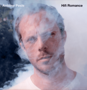 Antoine2BPesle-291x300 Antoine Pesle - Hifi Romance