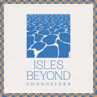 Channelers – Isles Beyond