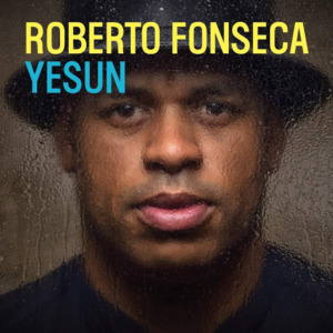 Roberto2BFonseca2B-2BYesun-300x300 Roberto Fonseca - Yesun