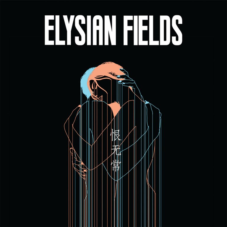 Elysian-Fields-Transience-of-Life Elysian Fields – Transience of Life