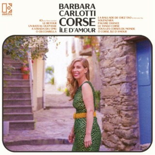 Barbara Carlotti – Corse île d’amour