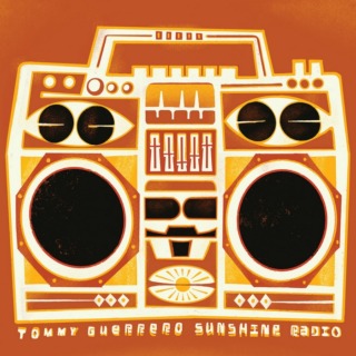 Tommy Guerrero – Sunshine Radio