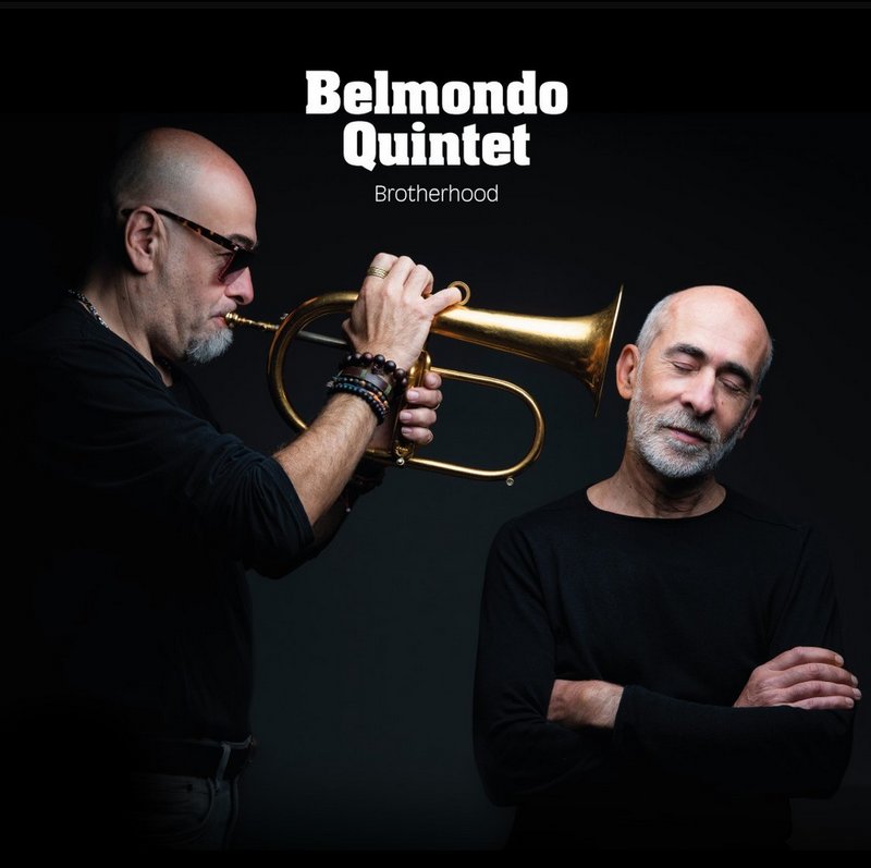 belmondo-quintet-brotherhood Belmondo Quintet – Brotherhood