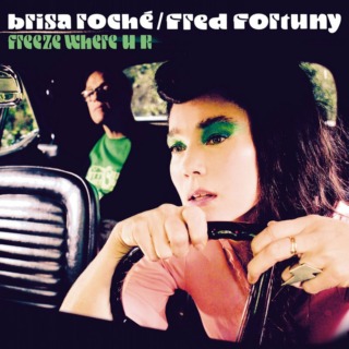 brisa roché & frédéric fortuny – freeze where u r