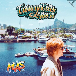 Carwyn Ellis & Rio 18 – Mas