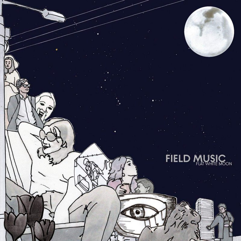 Field-Music-Flat-White-Moon Field Music – Flat White Moon