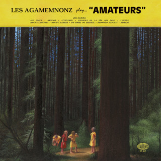 Les Agamemnonz : Amateurs