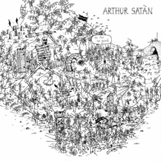 25 JUIN 21ARTHUR SATAN – ‘SO FAR SO GOOD’