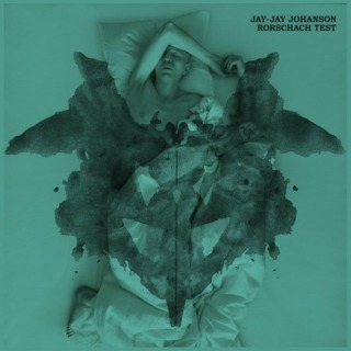 Jay-Jay Johanson – Rorschach Test