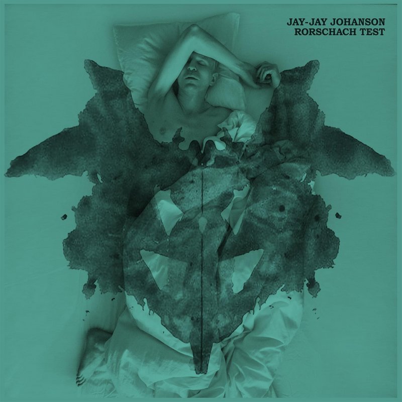 Jay-Jay-Johanson-Rorschach-Test Jay-Jay Johanson – Rorschach Test