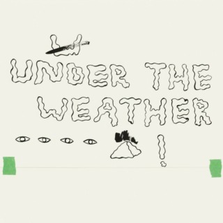 Homeshake – Under The Weather