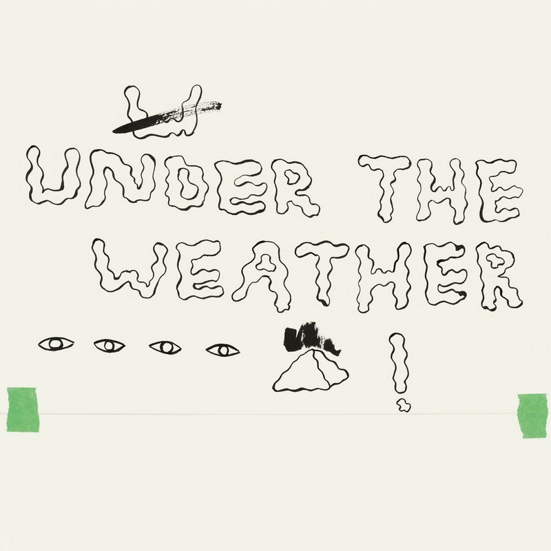 Homeshake-Under-The-Weather Homeshake – Under The Weather