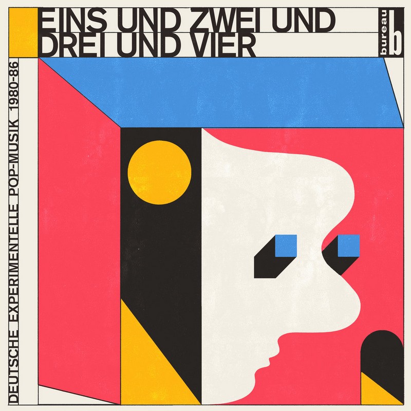Eins-und-Zwei-und-Drei-und-Vier Eins und Zwei und Drei und Vier – Deutsche Experimentelle Pop​-​Musik 1980​-​86