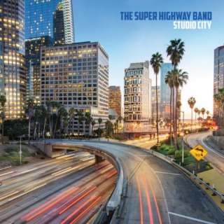 The Superhighway Band – Studio city