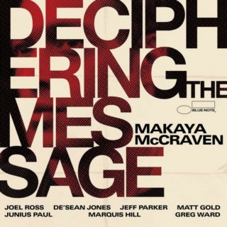 Deciphering-the-Message-Makay McCraven