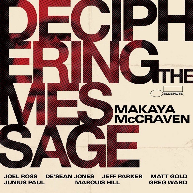 Deciphering-the-Message-Makay-McCraven Makaya McCraven – Deciphering The Message