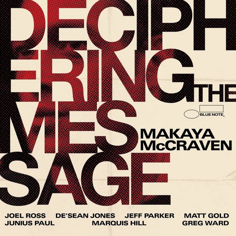 Deciphering-the-Message-Makay-McCraven Makaya McCraven – Deciphering The Message