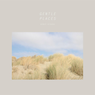 Kenji Kihara - Gentle Places