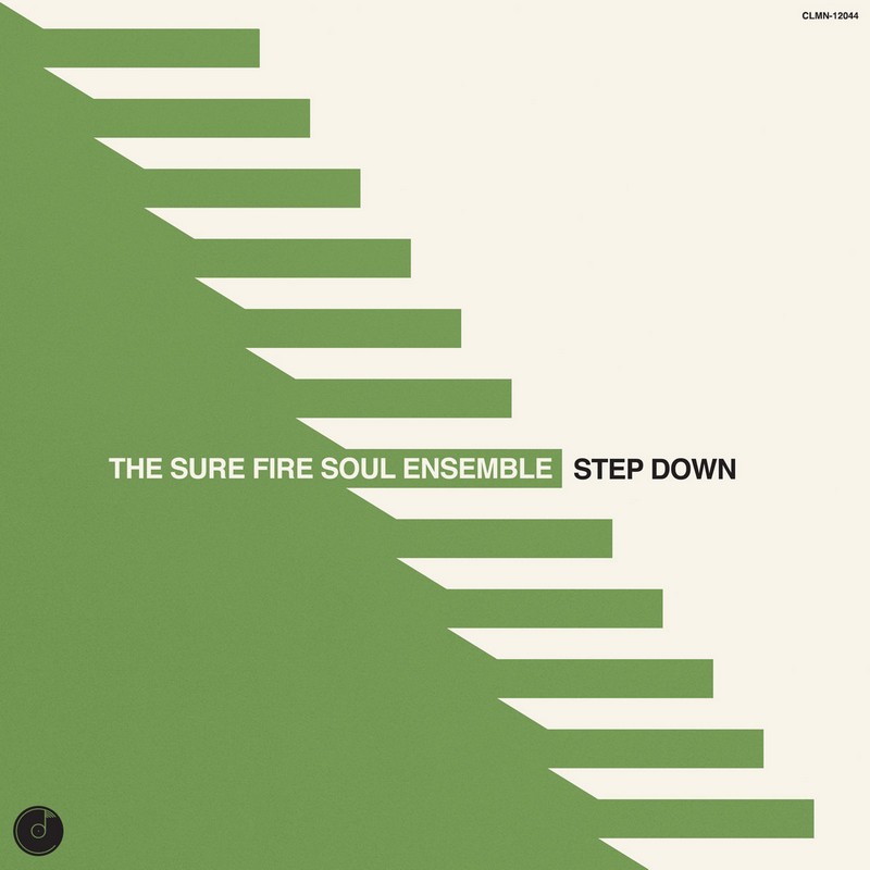 The-Sure-Fire-Soul-Ensemble-Step-Down The Sure Fire Soul Ensemble – Step Down